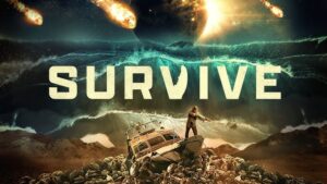 Survive 2024 Movie Where to watch